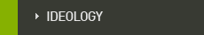 IDEOLOGY